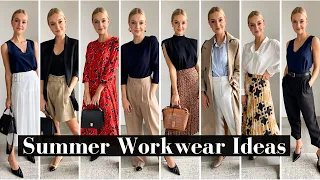 SUMMER WORKWEAR IDEAS.... 12 office-worthy looks for warm weather