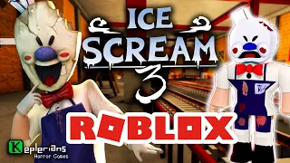 Keplerians TEAM playing ICE SCREAM 3 in ROBLOX | Keplerians CHALLENGE