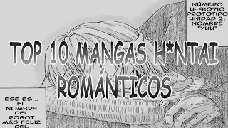 Top 10 Mangas H*ntai │Buenos para el corazón │Romance