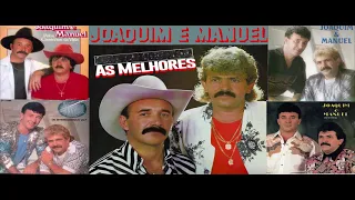 Joaquim & Manuel as Melhores