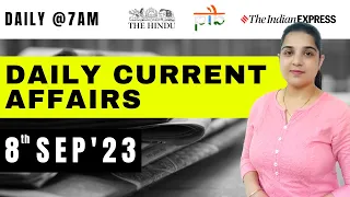 8 Sep Current Affairs 2023 | Daily Current Affairs | Current Affairs Today