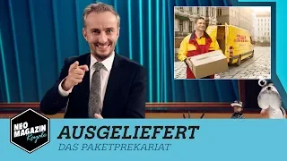 Ausgeliefert - Das Paketprekariat | NEO MAGAZIN ROYALE mit Jan Böhmermann - ZDFneo