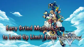 Kingdom Hearts II Final Mix - Easy Grind Method to Level Up Limit Form