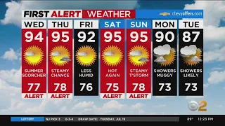 First Alert Weather: Temperatures approaching triple digits