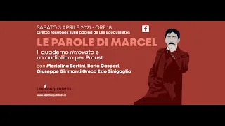 Le parole di Marcel - Incontro a più voci su Proust