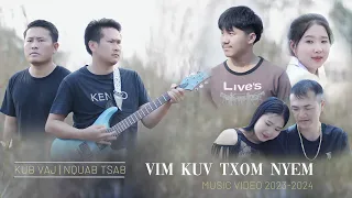 Vim Kuv Txom Nyem By Nquab Tsab & Kub Vaj 2023