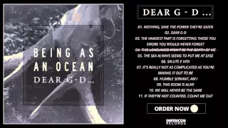 Being As An Ocean - DEAR G-D Official Album Stream