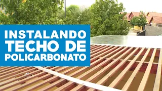 ¿Cómo instalar un techo de policarbonato?