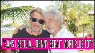 Johnny Hallyday : " Sans Laeticia , Johnny serait mort bien plus tôt " Un ami du couple raconte