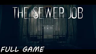 The Sewer Job - Indie Horror (Full Game All Endings) - No Commentary