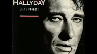 Johnny Hallyday - Je Te Promets (1986)