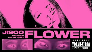 JISOO - FLOWER (trof1mov phonk remix)