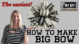HOW TO MAKE A BIG BOW | THE EASIEST BOW TUTORIAL | BESTIE BOW | SO EASY!