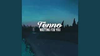 Waiting for You