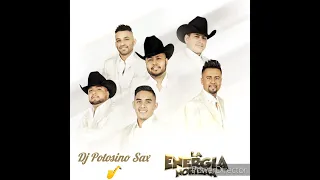 La Energía Norteña/Mix Puras Románticas 2023/Dj Potosino Sax 🎷