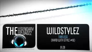 Wildstylez - Timeless [HQ + HD]