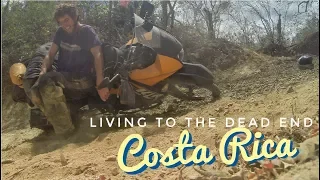 Living to the Dead End Ep. 9 - Exploring COSTA RICA by motorbike