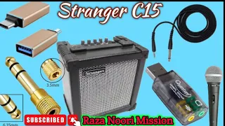 Stranger c15 ka review||स्ट्रेंजर से 15 का रिव्यू ||Moazzam Raza Dinajpuri...