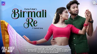 Birmali Re | Full Video | Romeo Baskey & Rani Deogam | Chotu Lohar | New Santali Video Song 2023
