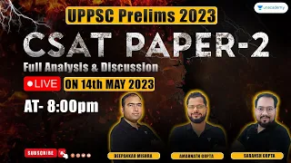 UPPSC Prelims CSAT 2023 | Answer Key & Paper Analysis | Complete Discussion with the Experts