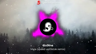 6ix9ine- Mala (speed up/Tiktok remix)