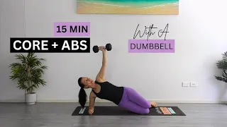 15 Min Core + Abs Dumbbell / Bodyweight Workout | At Home