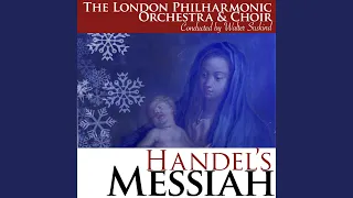 Messiah, HWV 56, Pt. 1: Behold A Virgin Shall Conceive