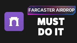 Farcaster Airdrop (Warpcast): MUST DO IT