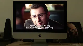 Test Film El Chapo full hd trên iMac 21.5” 4K 2017