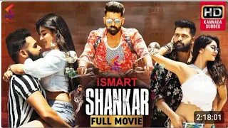 ISmart Shankar Full Movie HD | Ram | Nabha Natesh | Nidhhi Agerwal | Latest Kannada Dubbed Movies