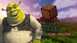 All Star - Shrek - Smash Mouth - Slow Version - MusikOn - Minecraft