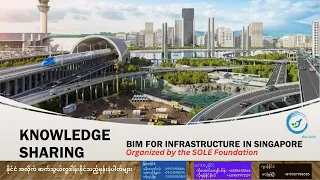 BIM for Infrastructure in Singapore