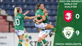 HIGHLIGHTS | Georgia WNT 0-9 Ireland WNT - 2023 FIFA Women's World Cup Qualifier