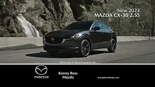 Drive a New 2023 Mazda CX-30 2.5S! | Kenny Ross Mazda