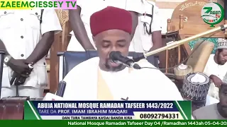 National Mosque Ramadan Tafseer  Day 04 /Ramadhan 1443ah  05-04-2022 Prof. Imam Ibrahim Maqari