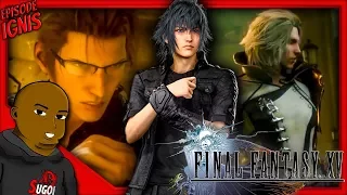 EPISODE IGNIS & COMRADES EXPANSION! | FINAL FANTASY XV UNIVERSE TGS TRAILER LIVE REACTION