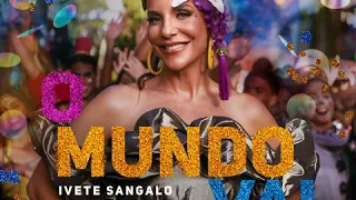 O Mundo Vai - Ivete Sangalo  ( Audio Oficial )