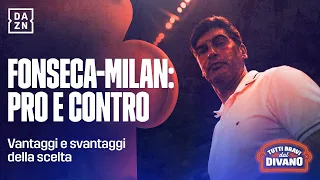 Fonseca al Milan? Il Divano analizza i pro e i contro | TBD | DAZN