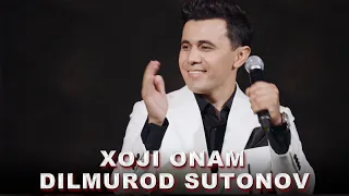 Dilmurod Sultonov - Xoji onam (concert version) 2023