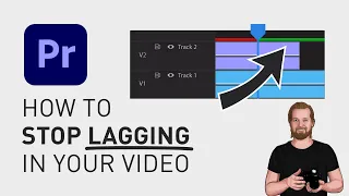 How to stop video from lagging in Adobe Premiere Pro