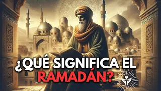 La VERDAD que NO SABÍAS sobre el SIGNIFICADO ESPIRITUAL del RAMADÁN | Islam