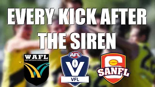EVERY KICK AFTER THE SIREN! | WAFL, VFL & SANFL 2023