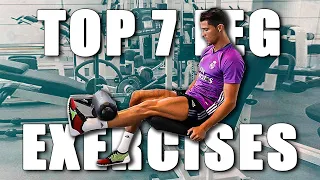 Top 7 Leg Exercises For Strength and Power