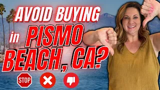 Pismo Beach California Real Estate Is it Worth it?