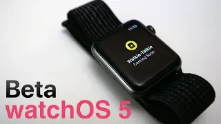 watchOS 5 Beta - What's New?