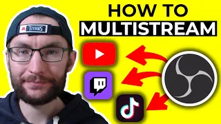 Stream To TikTok, Twitch and YouTube At The Same Time (Streamlabs and OBS Multistream Methods)
