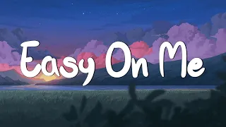 Easy One Me - Adele (Lyrics) || Olivia Rodrigo, Taylor Swift, Coldplay (Mix Lyrics)