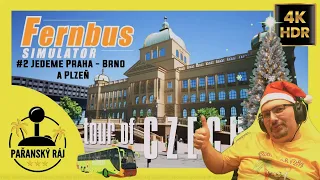 Fernbus Simulator + Czech DLC | #2 Gameplay - We go to Prague - Brno and Pilsen | PC | 4K60 HDR