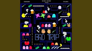 Bad Trip