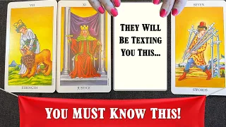 📱❤️THEY WILL TEXT YOU SOON (Regrets) BUT THERE'S SOMETHING YOU *MUST* KNOW 💌